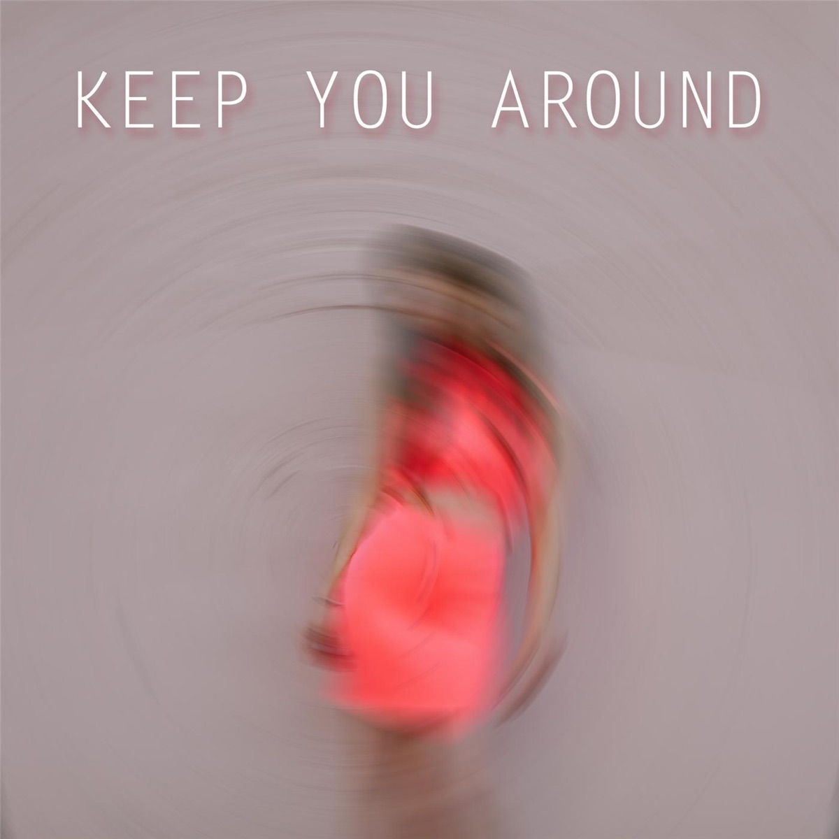 Keep You Around cover art