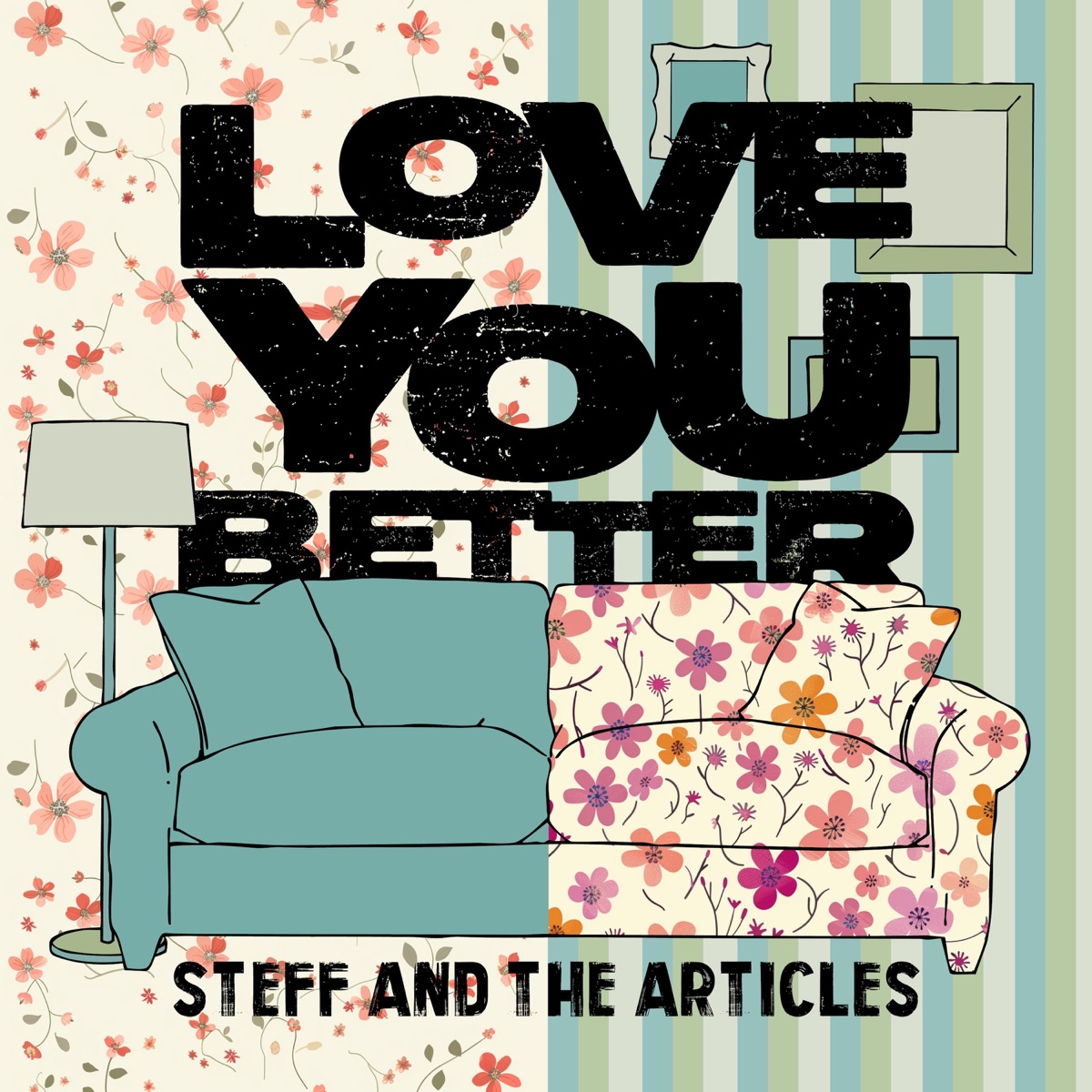 Love You Better cover art